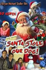 Watch Santa Stole Our Dog: A Merry Doggone Christmas! Vidbull