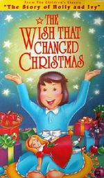 Watch The Wish That Changed Christmas (TV Short 1991) Vidbull