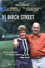 Watch 51 Birch Street Vidbull