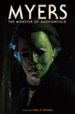 Watch Myers: The Monster of Haddonfield Vidbull