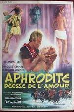 Watch Afrodite, dea dell'amore Vidbull