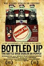 Watch Bottled Up: The Battle Over Dublin Dr Pepper Vidbull