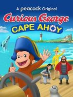 Watch Curious George: Cape Ahoy Vidbull