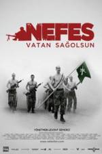 Watch Nefes: Vatan sagolsun Vidbull