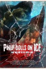 Watch Pinup Dolls on Ice Vidbull