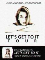 Watch Kylie Live: \'Let\'s Get to It Tour\' Vidbull