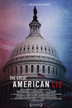 Watch The Great American Lie Vidbull