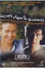 Watch Secret Men's Business Vidbull