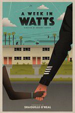 Watch A Week in Watts Vidbull