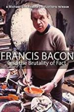 Watch Francis Bacon and the Brutality of Fact Vidbull