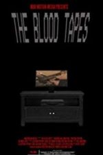 Watch The Blood Tapes Vidbull