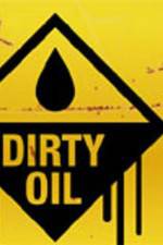 Watch Dirty Oil Vidbull
