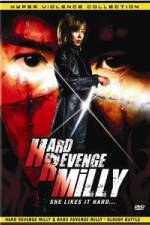 Watch Hard Revenge Milly Vidbull