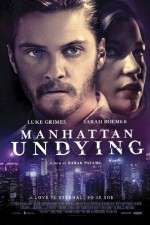 Watch Manhattan Undying Vidbull