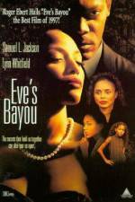 Watch Eve's Bayou Vidbull