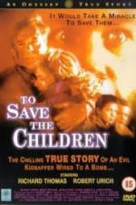Watch To Save the Children Vidbull