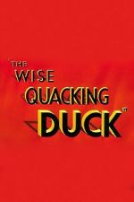 Watch The Wise Quacking Duck (Short 1943) Vidbull
