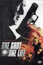 Watch One Shot, One Life Vidbull