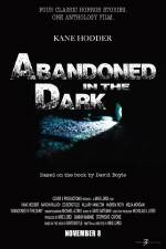 Watch Abandoned in the Dark Vidbull