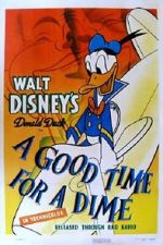 Watch A Good Time for a Dime (Short 1941) Vidbull