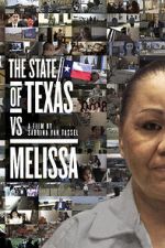 Watch The State of Texas vs. Melissa Vidbull
