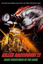 Watch Killer Raccoons 2: Dark Christmas in the Dark Vidbull