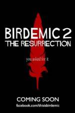 Watch Birdemic 2 The Resurrection Vidbull