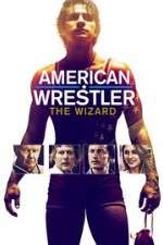 Watch American Wrestler: The Wizard Vidbull