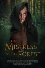 Watch The Mistress of the Forest Vidbull