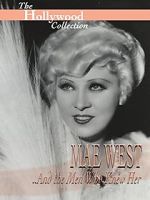 Watch Mae West and the Men Who Knew Her Vidbull