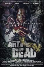 Watch Art of the Dead Vidbull
