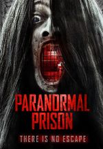 Watch Paranormal Prison Vidbull
