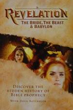 Watch Revelation: The Bride, the Beast & Babylon Vidbull