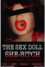 Watch The Sex Doll She-Bitch Vidbull