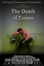 Watch The Death of Tempo Vidbull