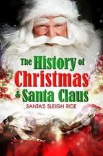 Watch Santa\'s Sleigh Ride: The History of Christmas & Santa Claus Vidbull