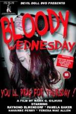 Watch Bloody Wednesday Vidbull