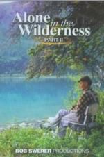 Watch Alone in the Wilderness Part II Vidbull