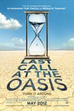 Watch Last Call at the Oasis Vidbull