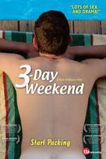 Watch 3-Day Weekend Vidbull