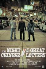 Watch The Night Of The Great Chinese Lottery Vidbull