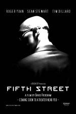 Watch Fifth Street Vidbull