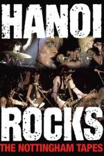 Watch Hanoi Rocks The Nottingham Tapes Vidbull