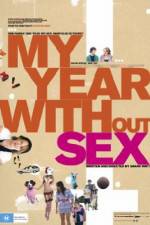 Watch My Year Without Sex Nowvideo