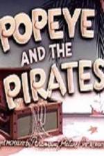 Watch Popeye and the Pirates Vidbull