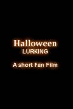 Watch Halloween Lurking Vidbull
