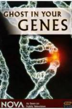 Watch Ghost in Your Genes Vidbull
