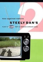 Watch Steely Dan\'s Two Against Nature Vidbull