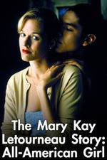 Watch Mary Kay Letourneau: All American Girl Vidbull