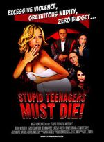Watch Stupid Teenagers Must Die! Movie25